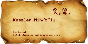 Kessler Mihály névjegykártya
